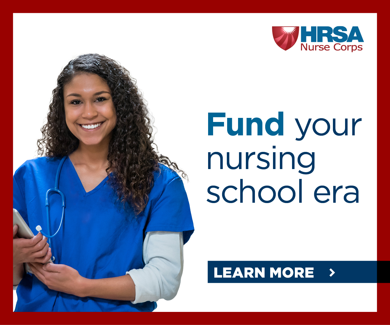 A nurse smiles at the camera Text reads, "Fund your nursing school era"
